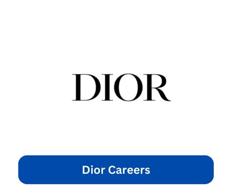 dior hiring near me|christian Dior job opportunities.